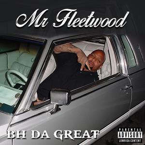 Mr Fleetwood (LOWRIDER MUSIC) [Explicit]