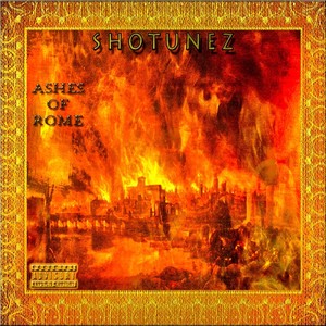 Ashes of Rome (Explicit)