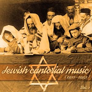 Jewish cantorial music, Vol.1 (1911-1951)