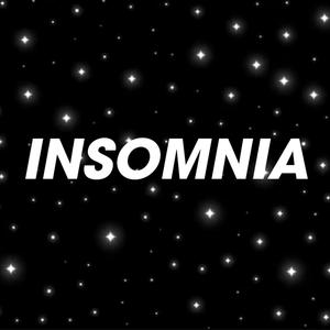 INSOMNIA