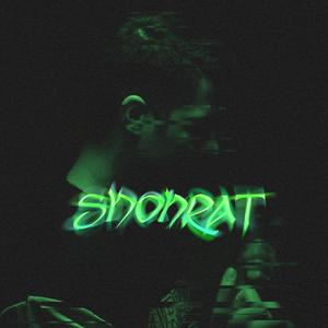 Shohrat (Explicit)