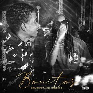 Bonitos (feat. Axel YKZS) (Explicit)