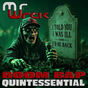 Boom Bap Quintessential (Explicit)