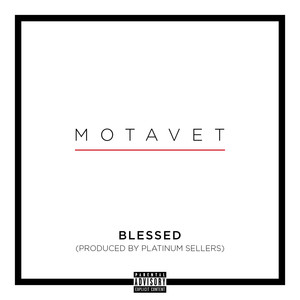 Blessed (Explicit)