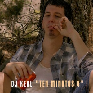 Ten Minutos 4 (Explicit)