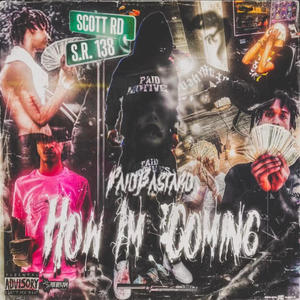 How Im Coming (Explicit)