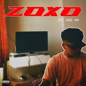 zoxo (feat. Kid Xo)