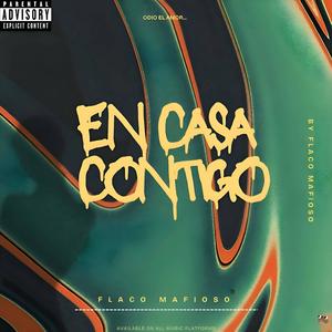 En Casa Contigo (Explicit)
