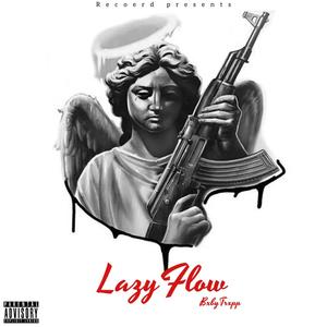 LazyFlow (feat. Yung C) [Explicit]