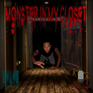 Monster In My Closet
