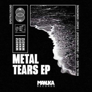 Metal Tears (VIP)