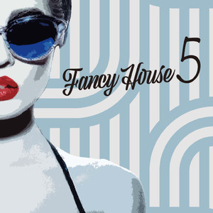 Fancy House Vol.5