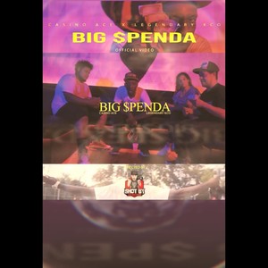 Big Spenda (Explicit)