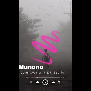 Munono (feat. DJ Neo M)