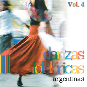 Danzas Folclóricas Argentinas, Vol. 4