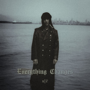 Everything Changes (Explicit)