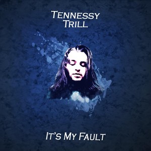 It's My Fault (Explicit)