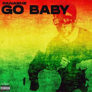 Go baby