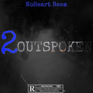 2 OUTSPOKEN (Explicit)