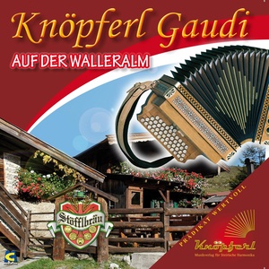 Knöpferl Gaudi auf der Walleralm