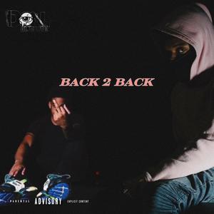 Back 2 Back (feat. Chancee) (Explicit)