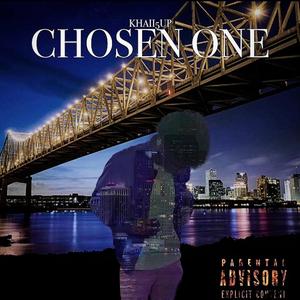 Chosen One (Explicit)