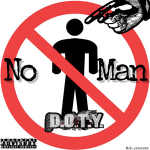 No Man (Explicit)