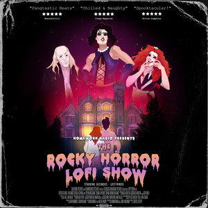 The Rocky Horror Lofi Show