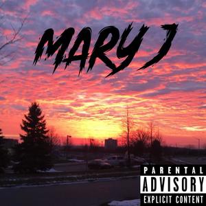 Mary J (Explicit)