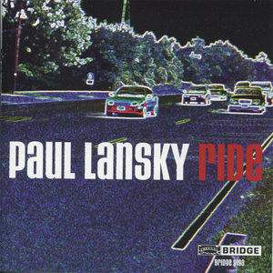 Paul Lansky: Ride