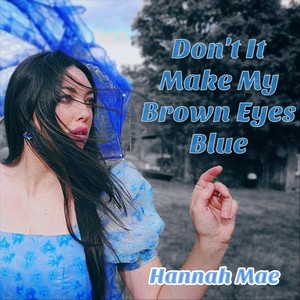 Don't it Make My Brown Eyes Blue