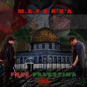 Free Palestina (feat. M.a.f) [Explicit]