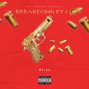 Breakdown Pt.1 (Explicit)