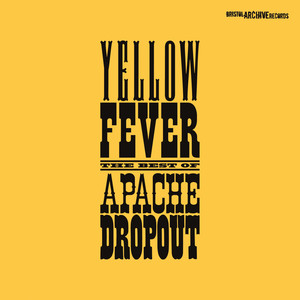 Yellow Fever - The Best of