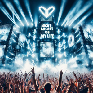 Best Night of My Life (Explicit)