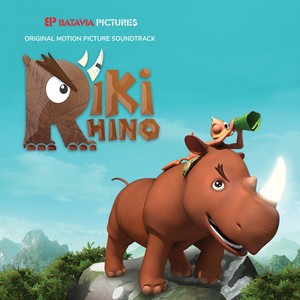 Riki Rhino (Original Motion Picture Soundtrack)