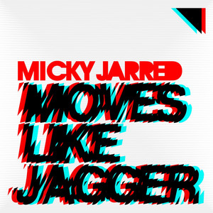 Moves Like Jagger