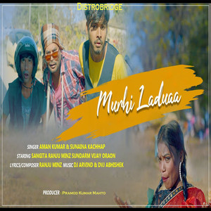 Murhi Laarwa (Explicit)