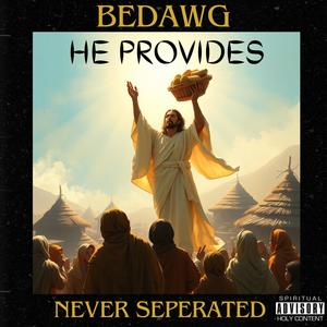 He Provides