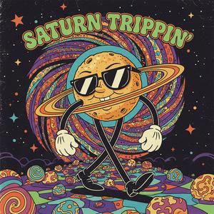 Saturn Trippin'