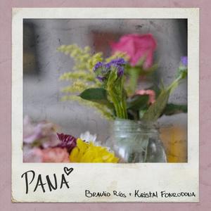 PANA(feat. Kristal Fonrodona)