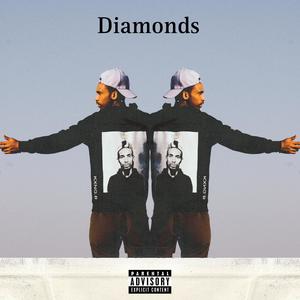 Diamonds (Explicit)