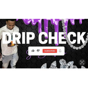 Drip check (Explicit)