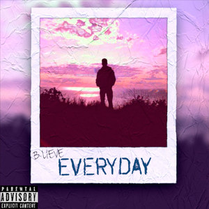 Everyday (Explicit)