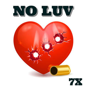 No Luv (Explicit)