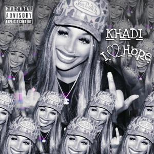 I Hope (feat. @Khadi) [Explicit]