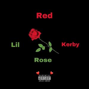 Red Rose (Explicit)