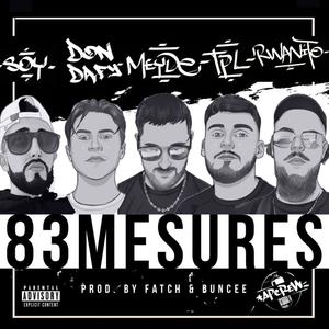 83 mesures (feat. Don Dafy, Rwanito & TPL) (Explicit)