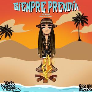 Siempre Prendía (feat. Bigcatril) (Explicit)