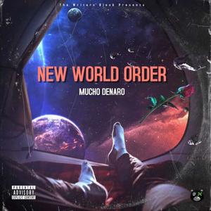 New world order (Explicit)
